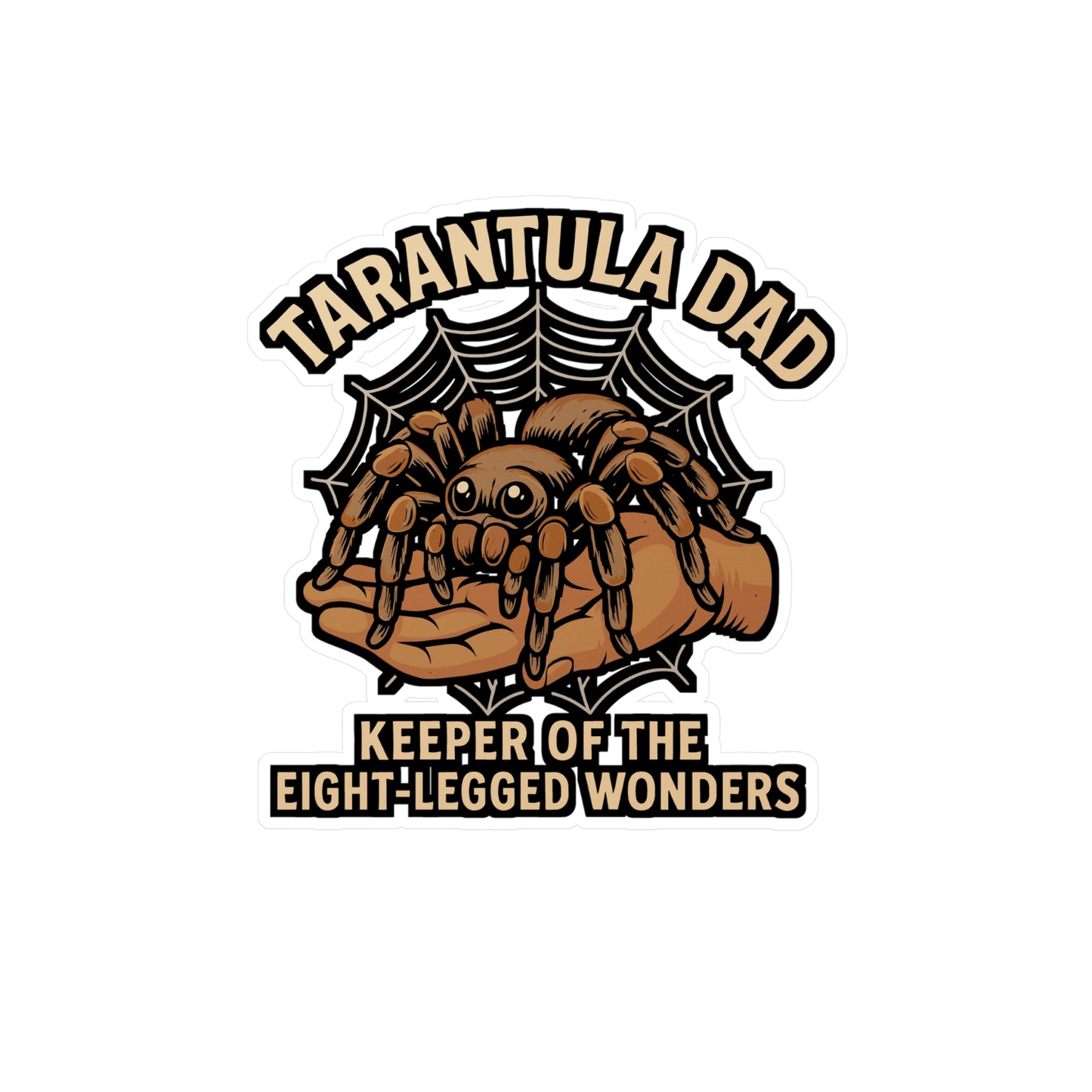 Tarantula Dad Keeper of the Eight-Legged Wonders – Spider Sticker for Laptop or Water Bottle | Funny Exotic Pet Owner Gift | Vinyl Tarantula Decal