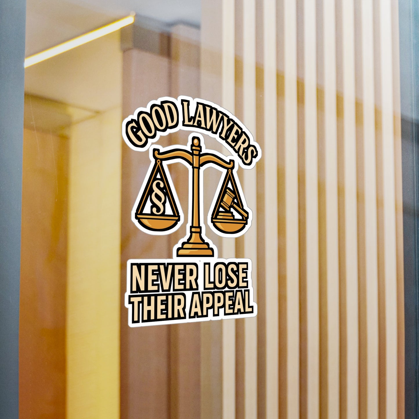 Good Lawyers Never Lose Their Appeal – Funny Lawyer Sticker for Laptop or Water Bottle | Courtroom Humor Gift
