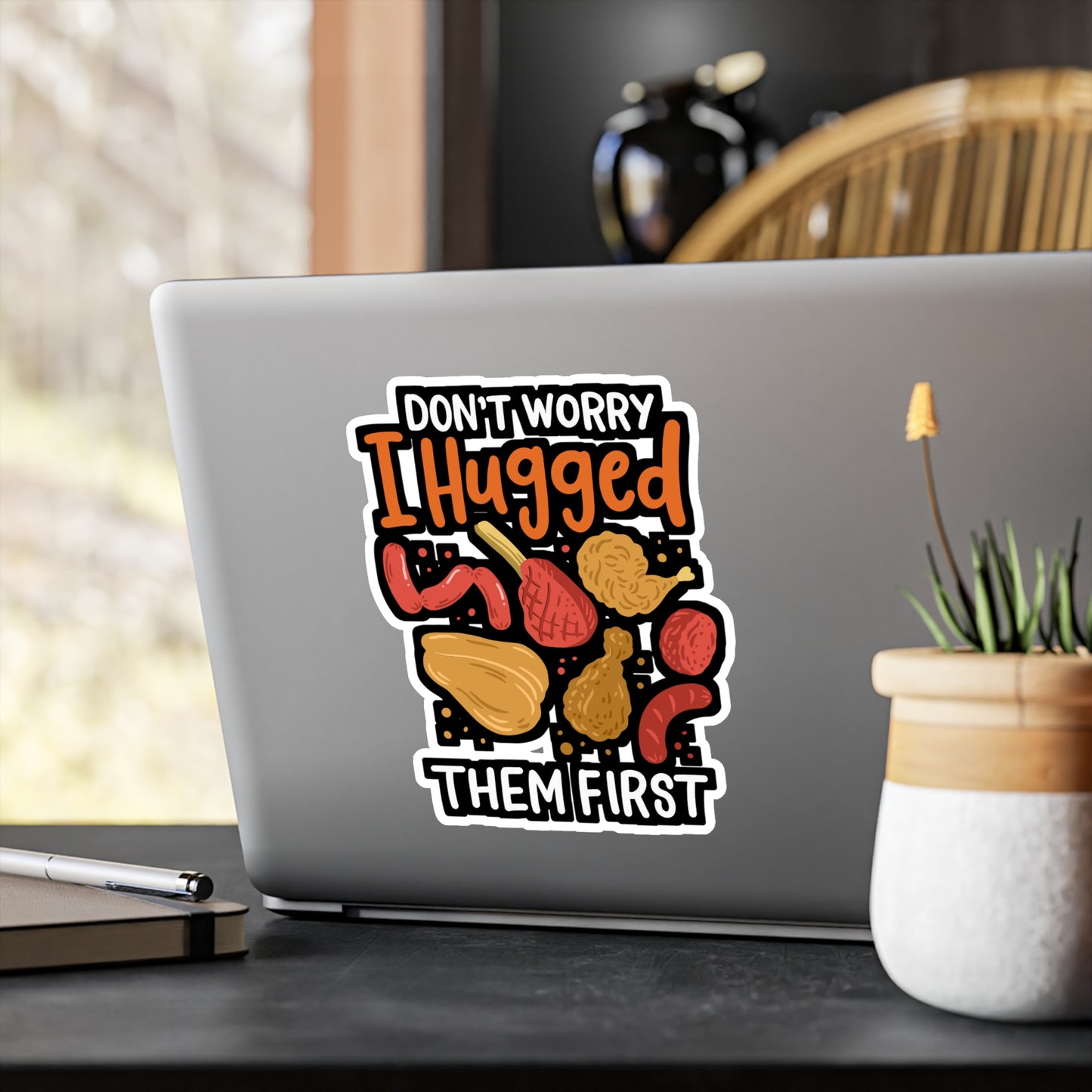 Don't Worry I Hugged Them First - Butcher Sticker for Laptop Sticker. Water Bottle Sticker, Vinyl Beef Decal - Butcher Gift