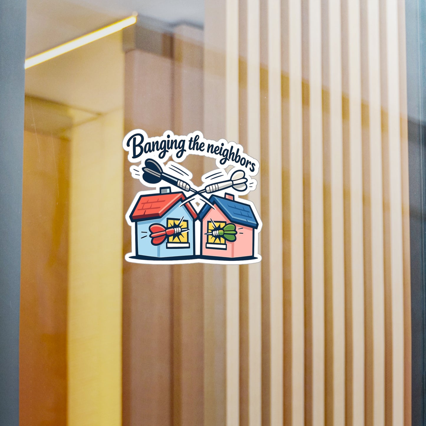 Dart Sticker “Banging the Neighbors” Funny Dartboard Drinking Team Design, Waterproof Vinyl Sticker Decals for Laptop Water Bottle