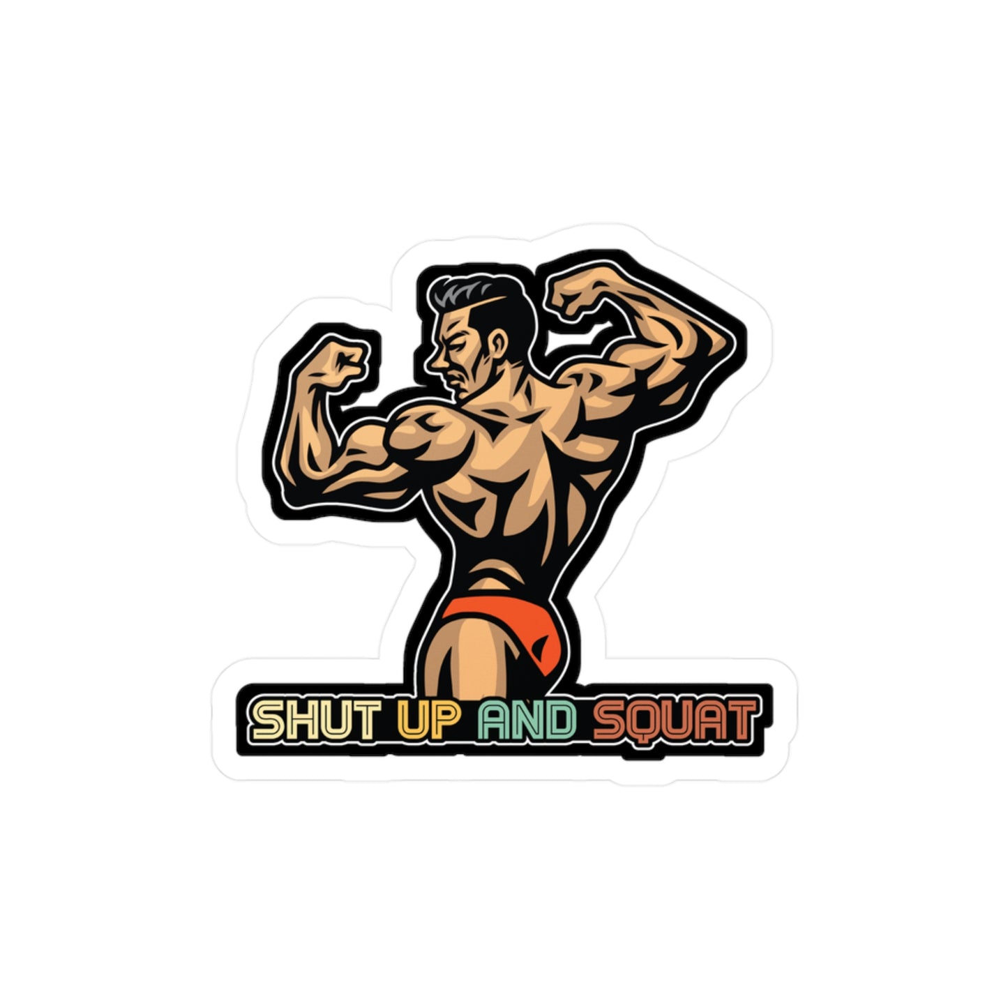 Shut up and squat - Workout Sticker for Car Window Laptop Sticker. Water Bottle Sticker, Vinyl Gym Decal, Fitness Sticker - Workout Gift