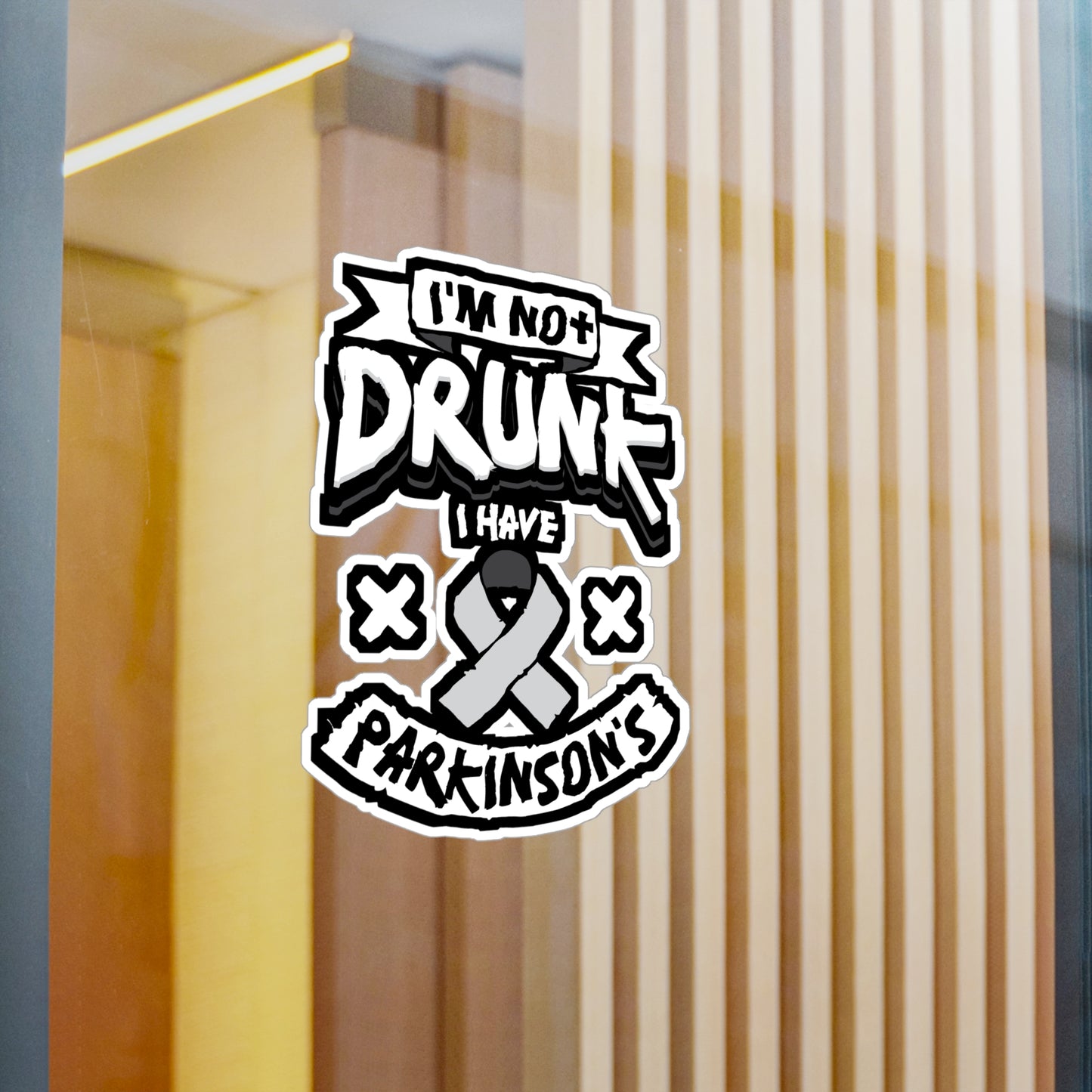 I'm Not Drunk I Have Parkinson's - Parkinsons Sticker for Laptop Sticker. Water Bottle Sticker, Vinyl Awareness Decal - Parkinsons Gift