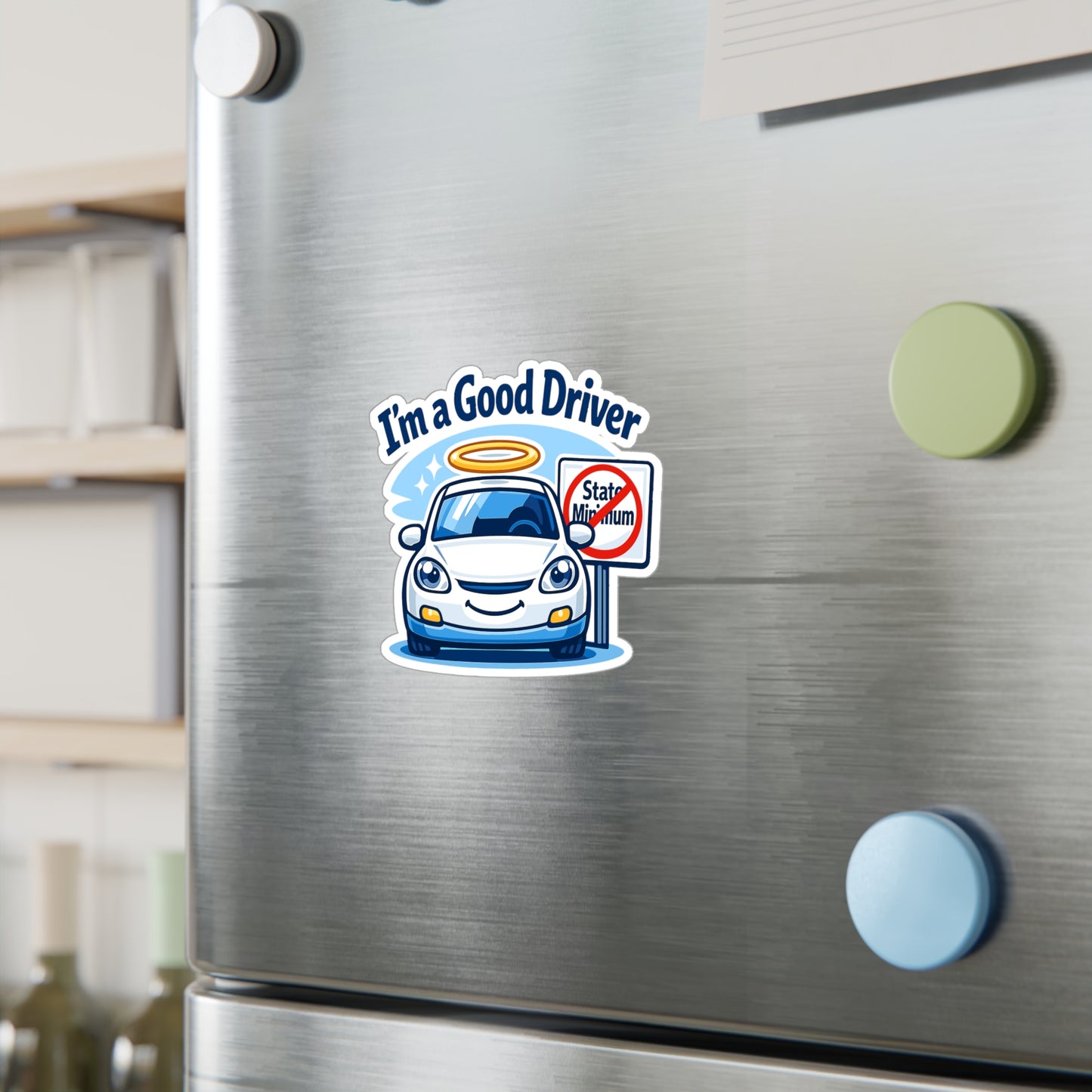 Insurance Agent Sticker I’m a Good Driver Funny Policy Premium Liability Vinyl Waterproof decals for Laptop Water Bottle