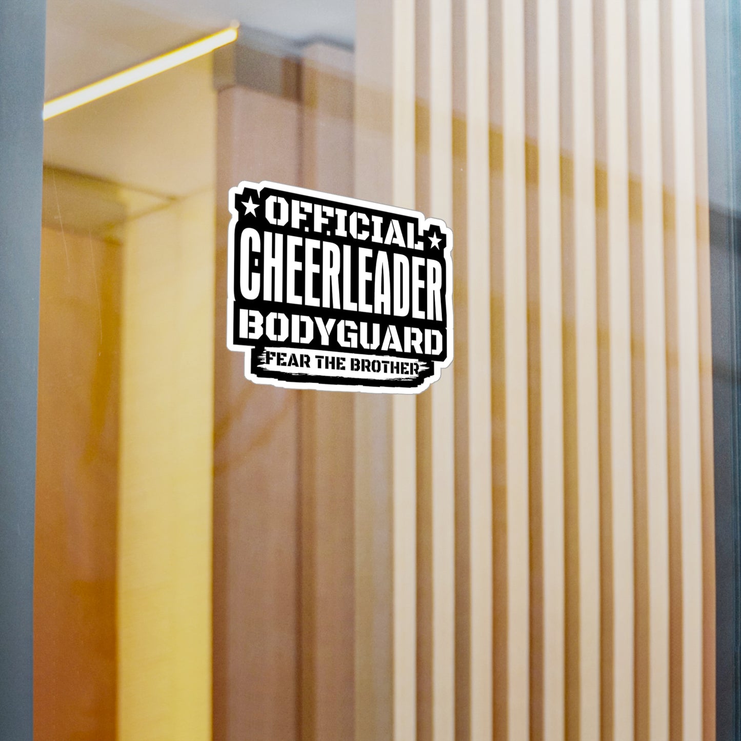 Official Cheerleader Bodyguard Fear The Brother - Cheerleading Sticker for Laptop Sticker. Water Bottle Sticker, Vinyl Cute Decal - Cheerleading Gift