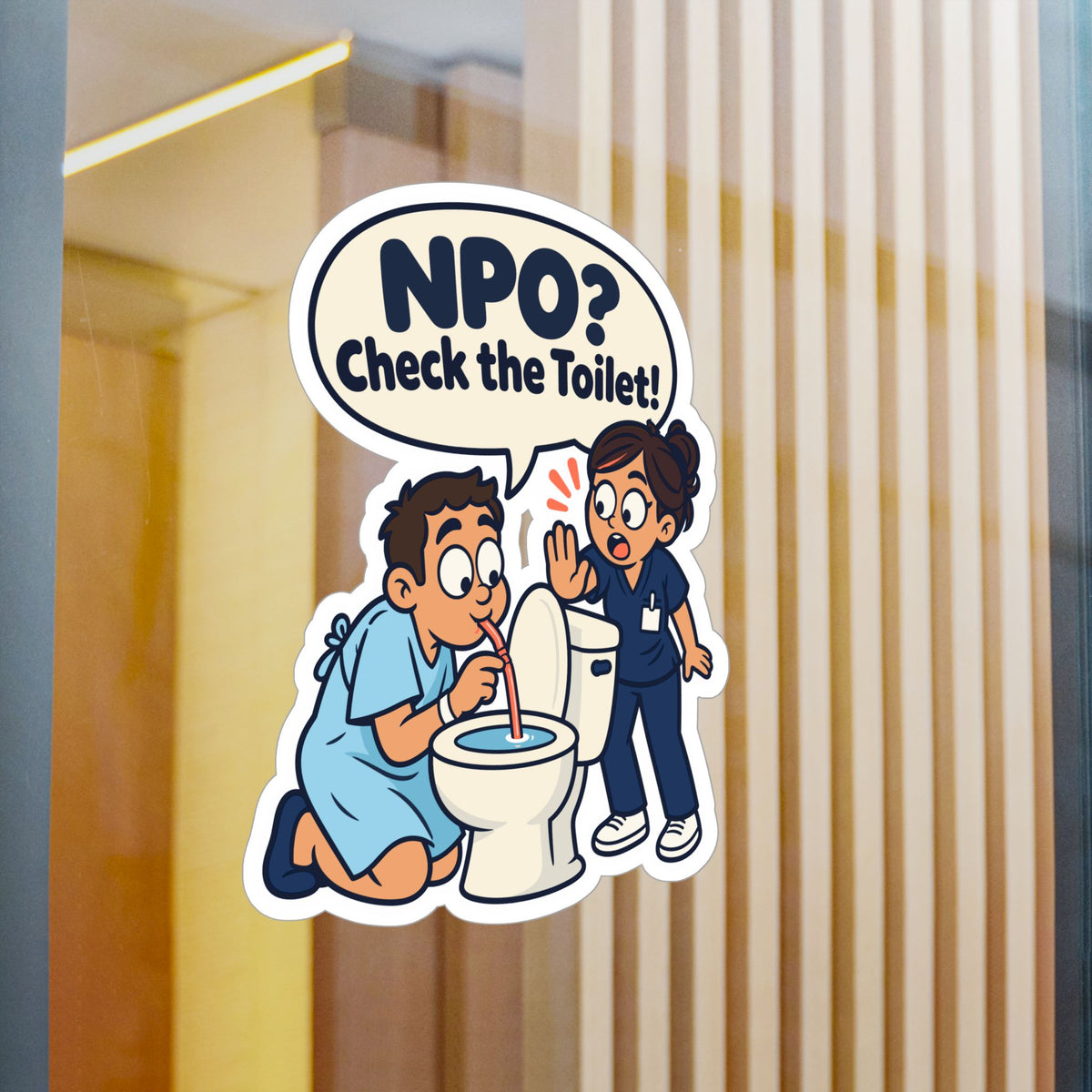 Nurse Sticker NPO? Check the Toilet – Funny Nursing Student Decals for Laptop or Water Bottle, Nursing School Gift