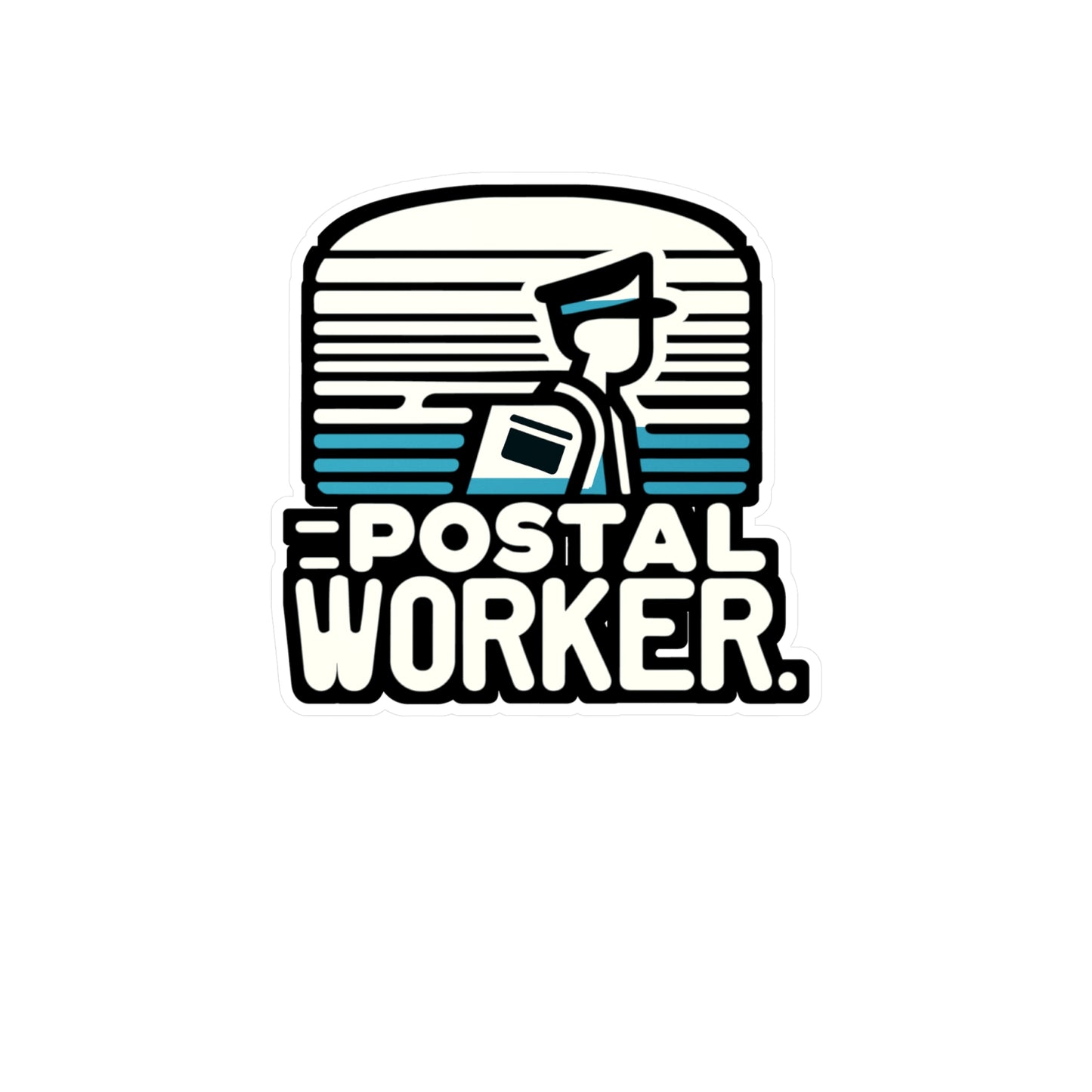 Postal Worker - Postal worker Sticker for Laptop Sticker. Water Bottle Sticker, Vinyl Funny postal worker Decal - Postal worker Gift
