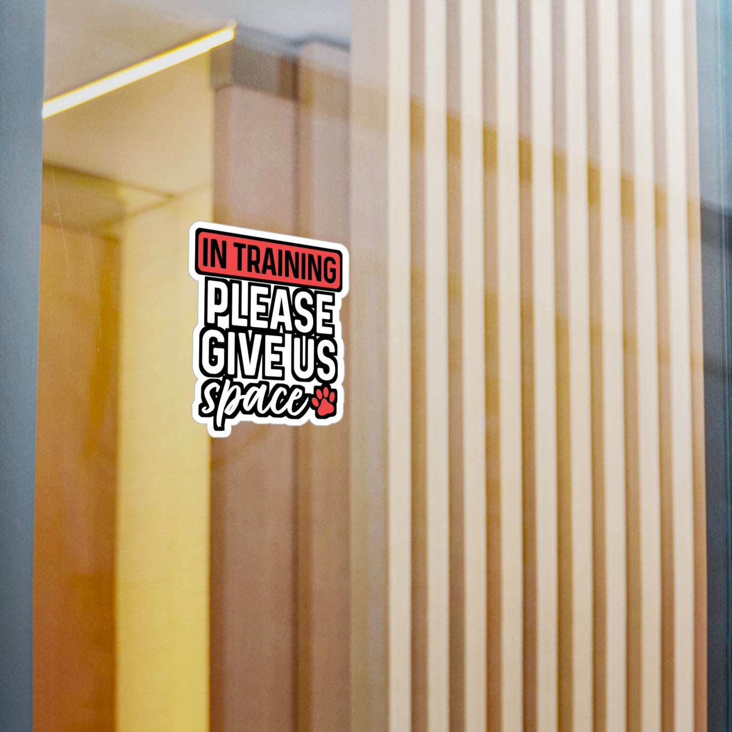 In Training Please Give Us Space | Dog-trainer Sticker | Agility Decals | Dog-groomer Laptop Sticker | Dog-trainer Gift | Agility Gift